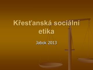 Křesťanská sociální etika