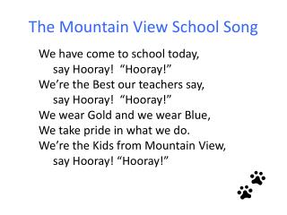 The Mountain View School Song