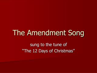 The Amendment Song