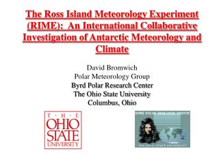 The Ross Island Meteorology Experiment