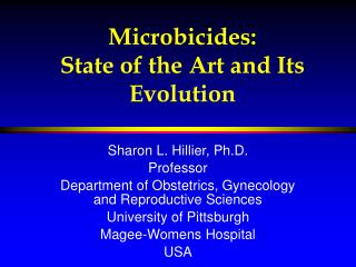 Microbicides: State of the Art and Its Evolution