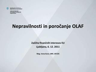 Nepravilnosti in poročanje OLAF