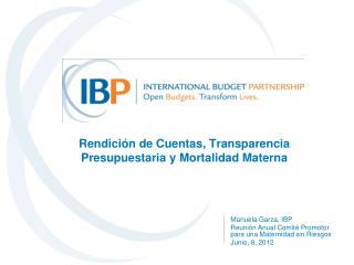Rendici ón de Cuentas, Transparencia Presupuestaria y Mortalidad Materna