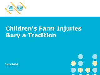 Children’s Farm Injuries Bury a Tradition