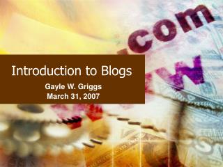 Introduction to Blogs