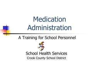 Medication Administration