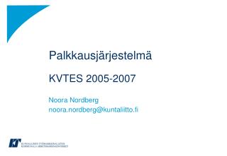 Palkkausjärjestelmä KVTES 2005-2007