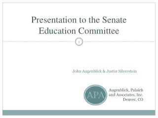 Presentation to the Senate Education Committee