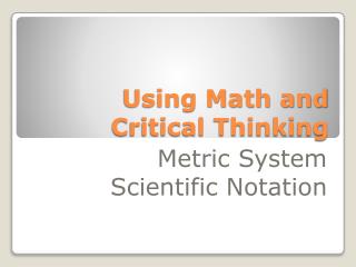 Using Math and Critical Thinking