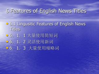 6.Features of English News Titles