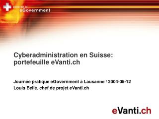Cyberadministration en Suisse: portefeuille eVanti.ch