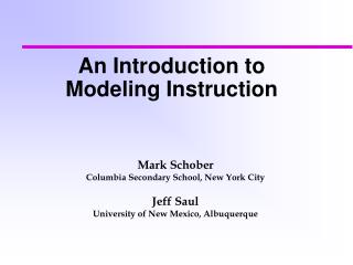 An Introduction to Modeling Instruction