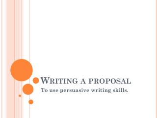 Writing a proposal