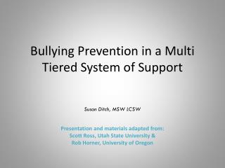 Bullying Prevention in a Multi Tiered System of Support