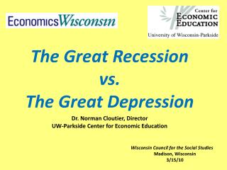 The Great Recession vs. The Great Depression