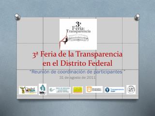 3ª Feria de la Transparencia en el Distrito Federal