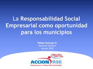 La Responsabilidad Social Empresarial como oportunidad para los municipios