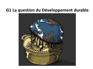 G1 La question du Développement durable