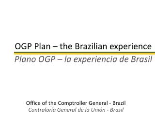 OGP Plan – the Brazilian experience