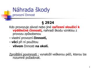 Náhrada škody provozní činnost