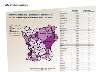 I nskrivna arbetsl ö sa i oktober 2013 som andel (%)