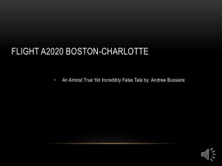 FLIGHT A2020 BOSTON-CHARLOTTE