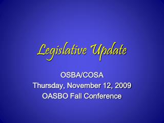 Legislative Update