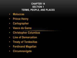 CHAPTER 14 Section 1 Terms, People, and Places