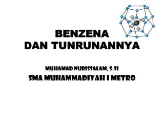 BENZENA DAN TUNRUNANNYA