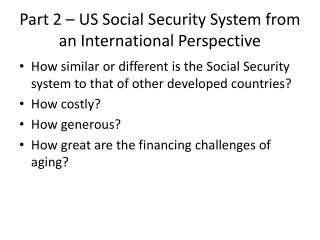 Part 2 – US Social Security System from an International Perspective