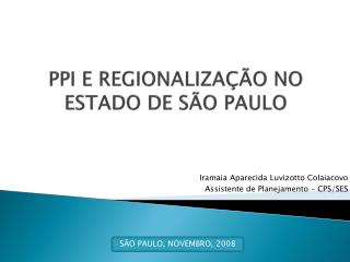 PPI E REGIONALIZAÇÃO NO ESTADO DE SÃO PAULO