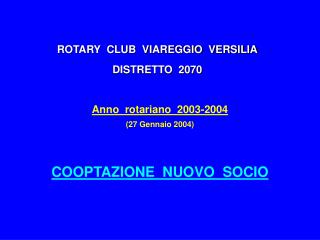 ROTARY CLUB VIAREGGIO VERSILIA DISTRETTO 2070