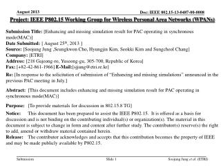 Project: IEEE P802.15 Working Group for Wireless Personal Area Networks (WPANs)
