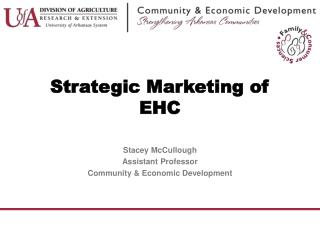 Strategic Marketing of EHC