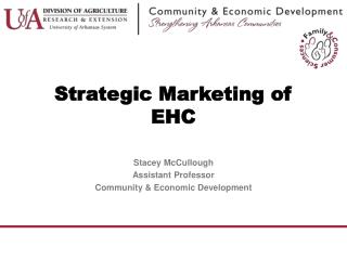 Strategic Marketing of EHC