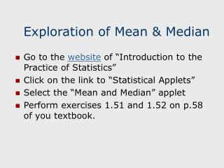 Exploration of Mean &amp; Median