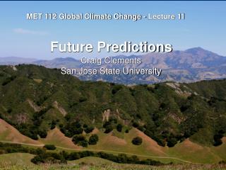 MET 112 Global Climate Change - Lecture 11