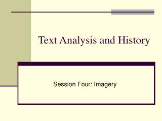 Text Analysis and History