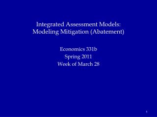 Integrated Assessment Models: Modeling Mitigation (Abatement)