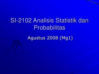 SI-2102 Analisis Statistik dan Probabilitas