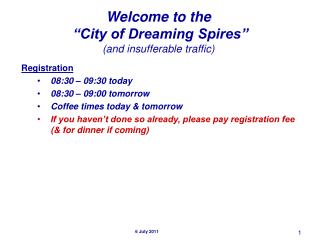 Welcome to the “City of Dreaming Spires” (and insufferable traffic)