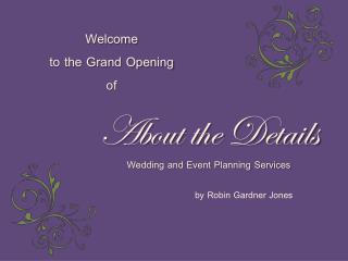 About the Details Wedding and Event Planning Services