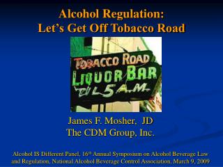 Alcohol Regulation: Let’s Get Off Tobacco Road