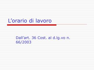 L’orario di lavoro