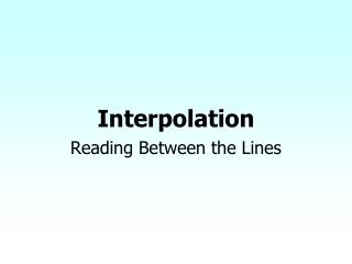 Interpolation