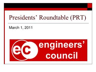 Presidents’ Roundtable (PRT)