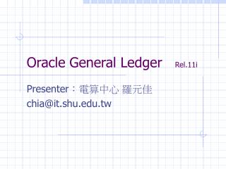 Oracle General Ledger Rel.11i