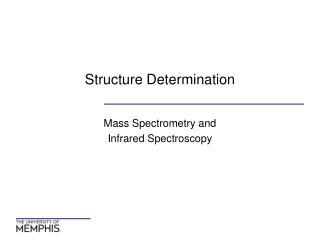 Structure Determination