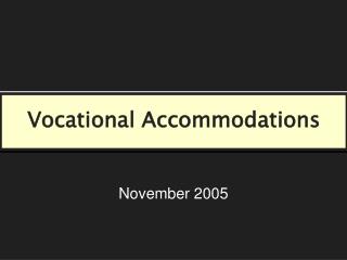 Vocational Accommodations