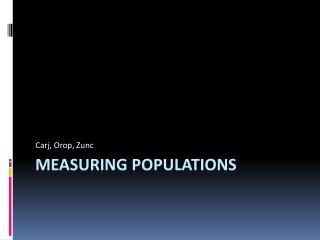 Measuring Populations